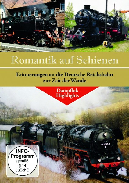 Romantik auf Schienen - Erinnerungen an die DR