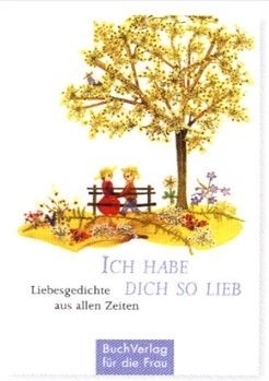 Minibuch - Ich habe Dich so lieb - Blütenbilder