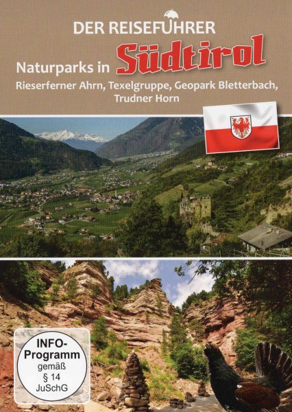 Der Reiseführer - Naturparks in Südtirol Teil 2