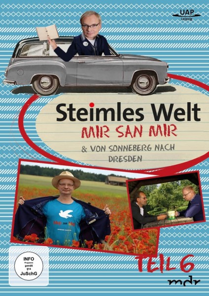 Steimles Welt 6 - Mir san Mir & Von Sonneberg nach