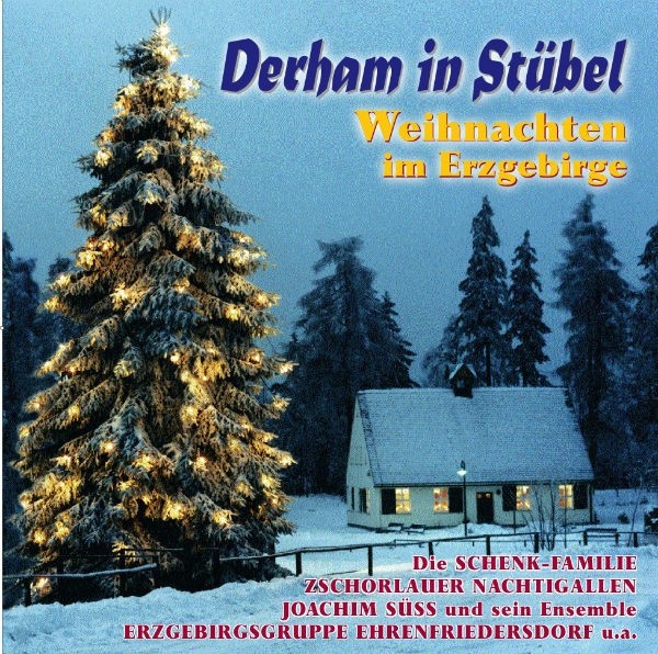 Derham in Stübel Weihnachts CD