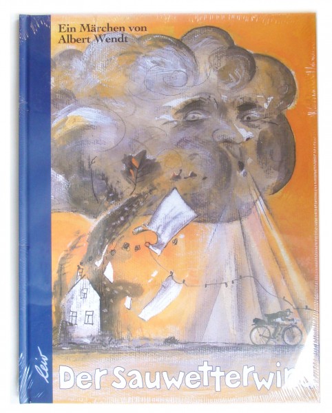 Wendt, Der Sauwetterwind - Kinderbuch für Kinder