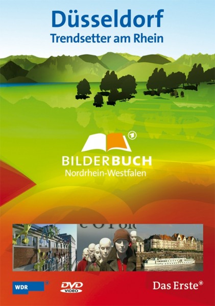 Bilderbuch NRW - Düsseldorf - Trendsetter am Rhein