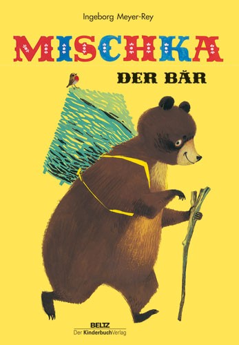 Meyer-Rey, Mischka d. Bär