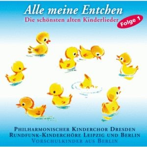 Alle meine Entchen, Kinderlieder CD