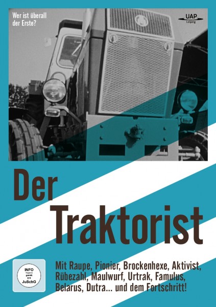 Der Trakorist DDR Doku UAP Leipzig