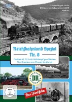 Reichsbahnland Spezial Nr. 8  Dresden - Ahrtal Reichsbahnland Spezial Nr. 8  Dresden - Ahrtal