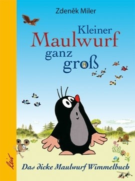 Das Dicke Maulwurf Wimmelbuch