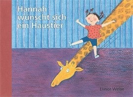 Weise, Hannah wünscht sich ein Haustier