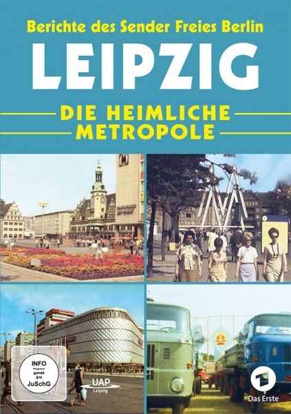 Leipzig die heimliche Metropole - Freies Berlin