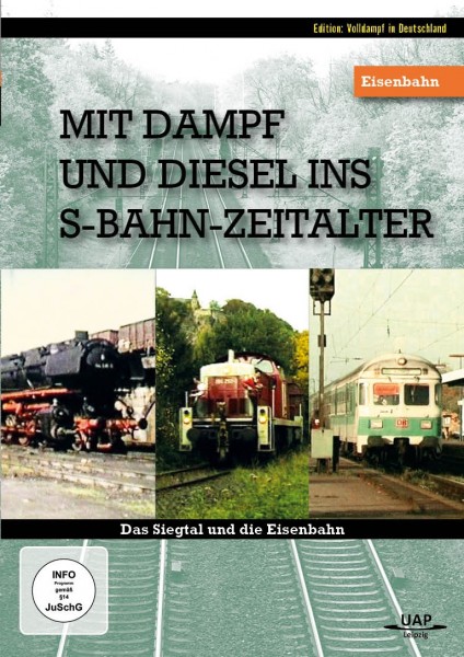 Mit Dampf und Diesel ins S-Bahn Zeitalter DVD