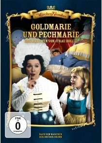 Goldmarie und Pechmarie - Märchen von Frau Holle