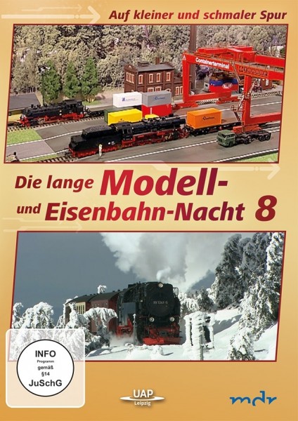 Die lange Modell- und Eisenbahnnacht 8 UAP