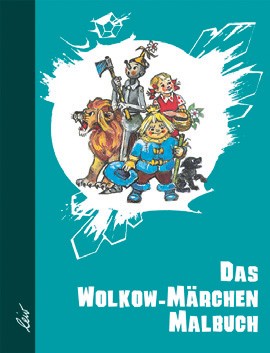 Das Wolkow-Märchen-Malbuch