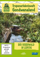 Tropenerlebniswelt Gondwanaland Leipziger Zoo DVD Tropenerlebniswelt Gondwanaland Leipziger Zoo DVD