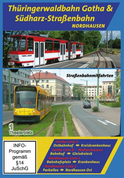Thüringer Waldbahn Gotha & Südharz Straßenbahn DVD