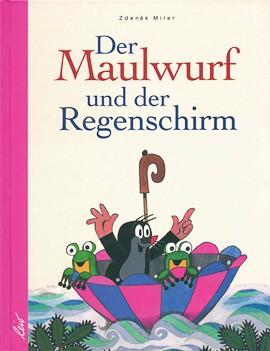 Der Maulwurf und der Regenschirm