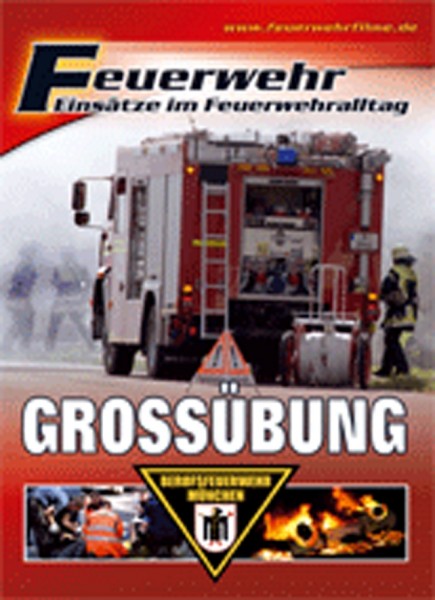 Feuerwehr Einsätze im Alltag - Großübung DVD