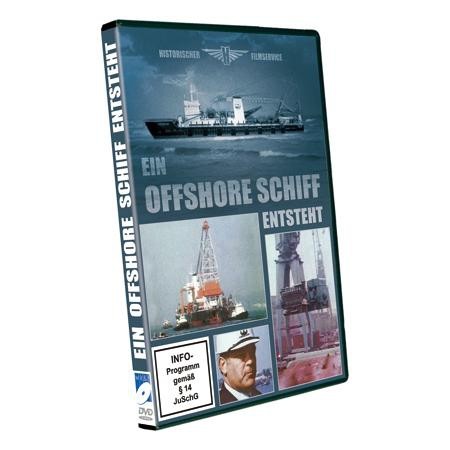 Ein Offshore Schiff entsteht - historische DVD