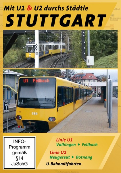 Straßenbahn in Stuttgart-U1 & U2 durchs Städtle