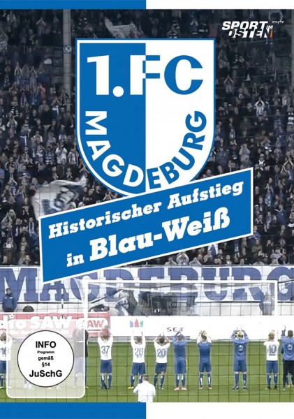 1. FC Magdeburg Historischer Aufstieg in Blau Weiß