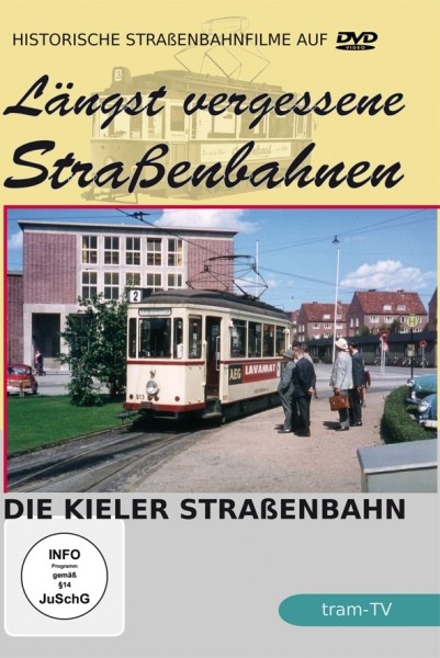 Längst vergessene Straßenbahnen-  Kiel  DVD