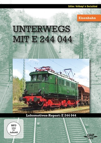 Unterwegs mit E 244 044 Lokomotiven Report DVD
