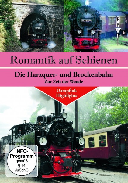 Die Harzquer- und Brockenbahn zur Zeit der Wende